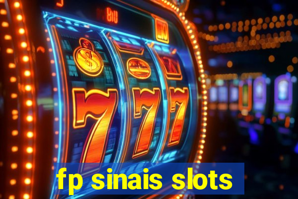 fp sinais slots